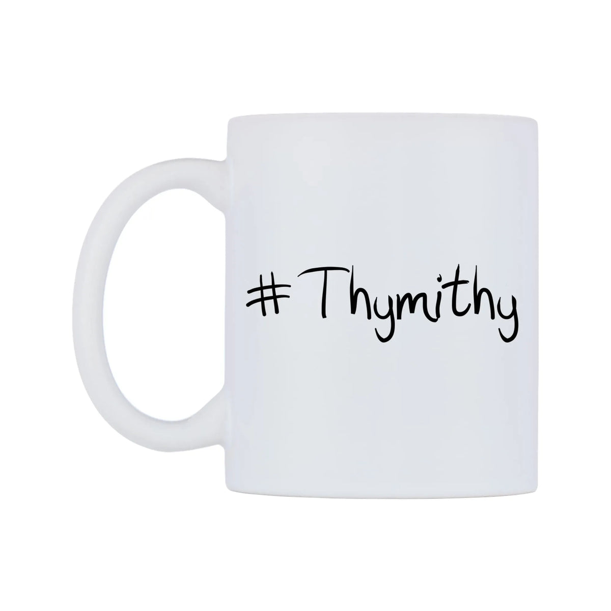 Thymithy Mug — mug, right side, on a white background