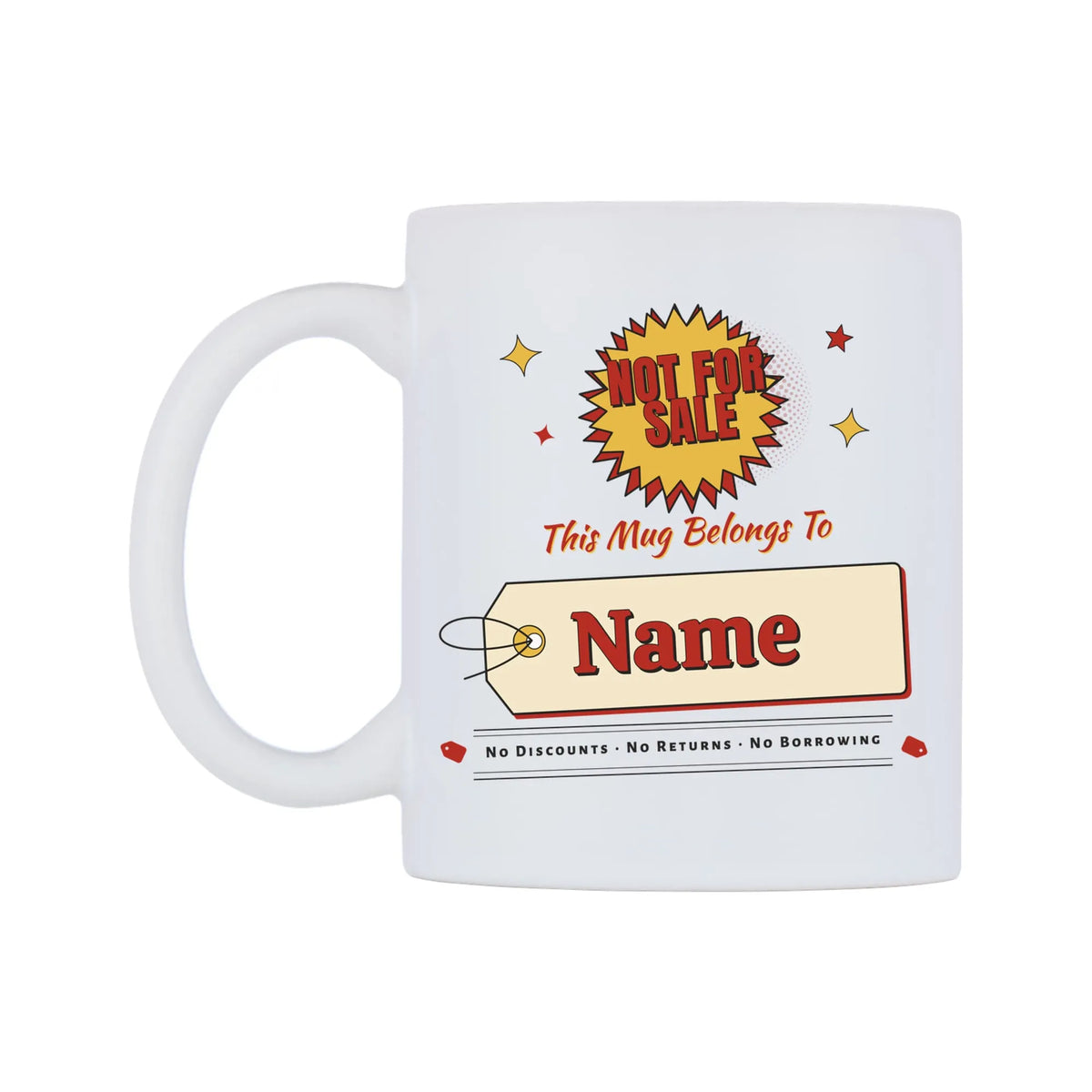 Not For Sale Swing Tag Mug — white 11oz gloss mug, on a white background