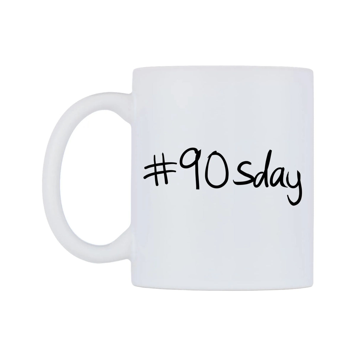 number 90sday Mug — mug, right side, on a white background