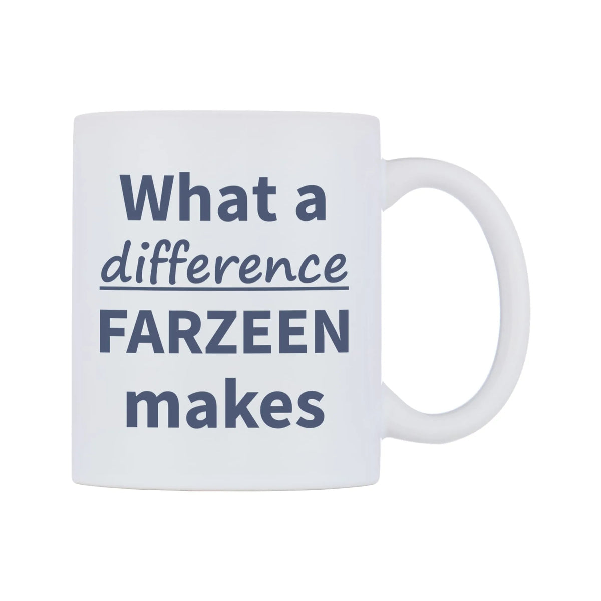 What a difference FARZEEN makes Mug — mug, left side, on a white background