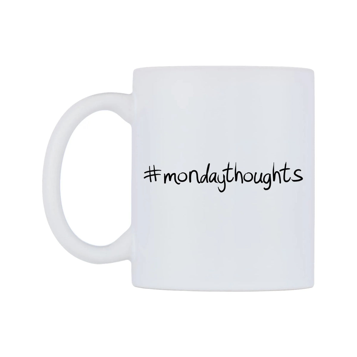 mondaythoughts Mug — mug, right side, on a white background