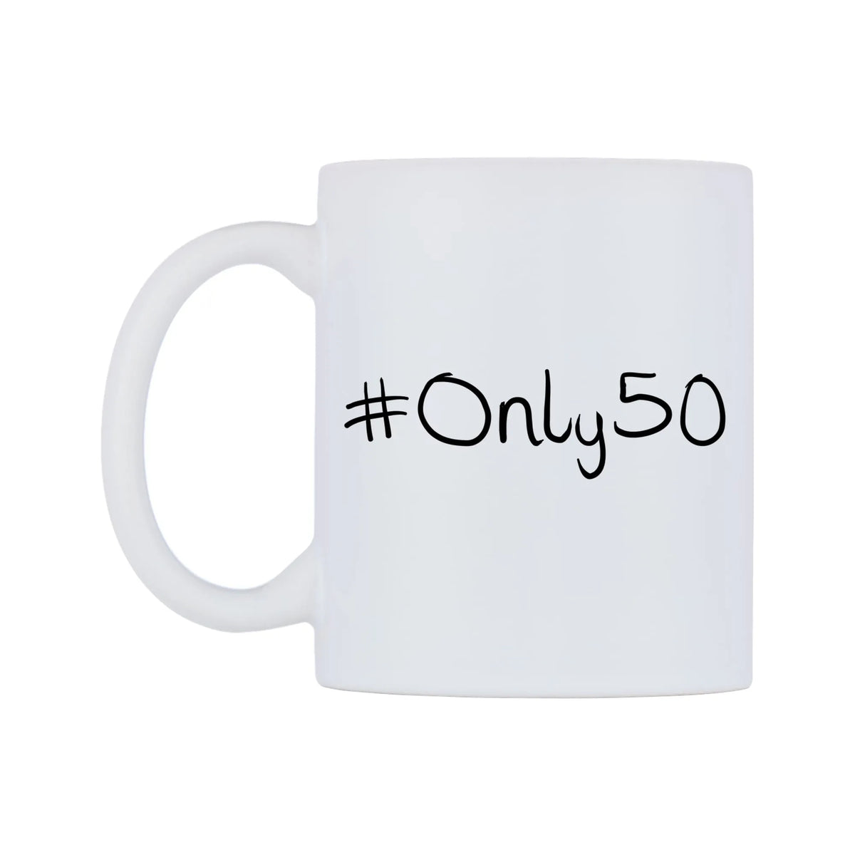 Only50 Mug — mug, right side, on a white background
