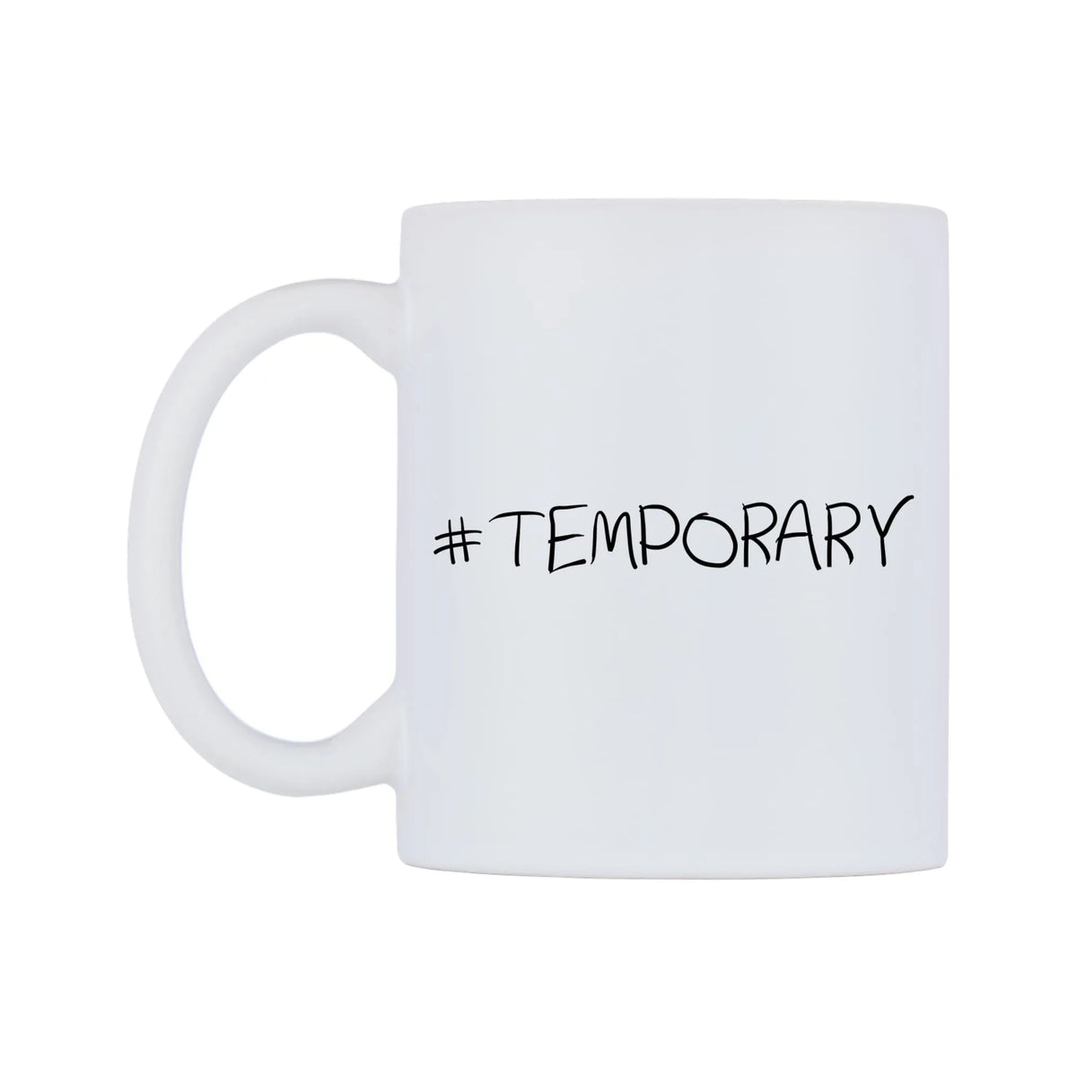 TEMPORARY Mug — mug, right side, on a white background