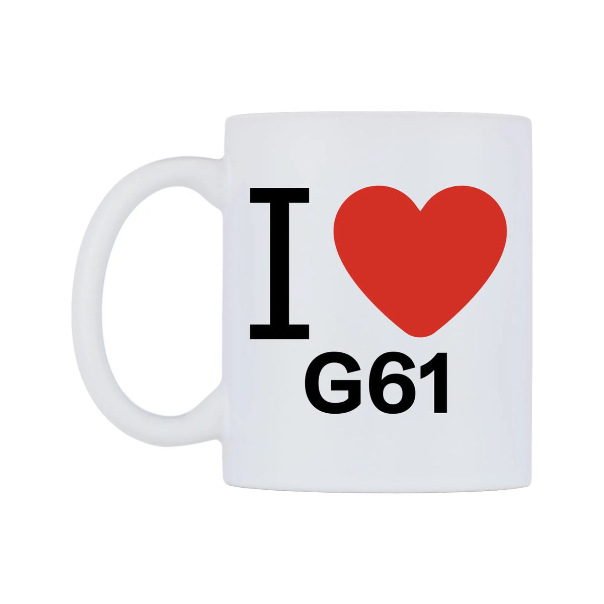I Love G61 Mug — white 11oz gloss mug, right side, on a white background