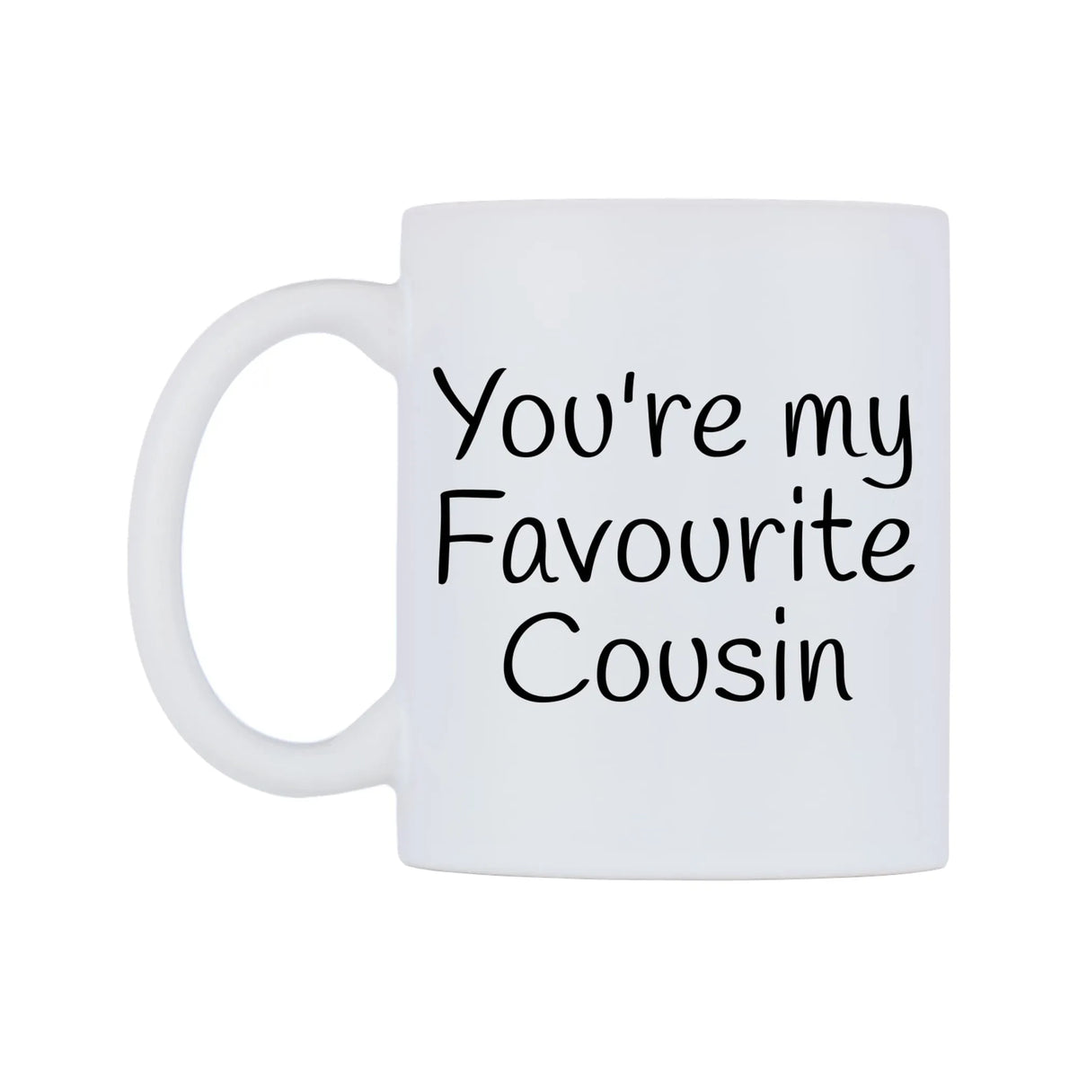 You're My Favourite Cousin Mug — mug, right side, on a white background