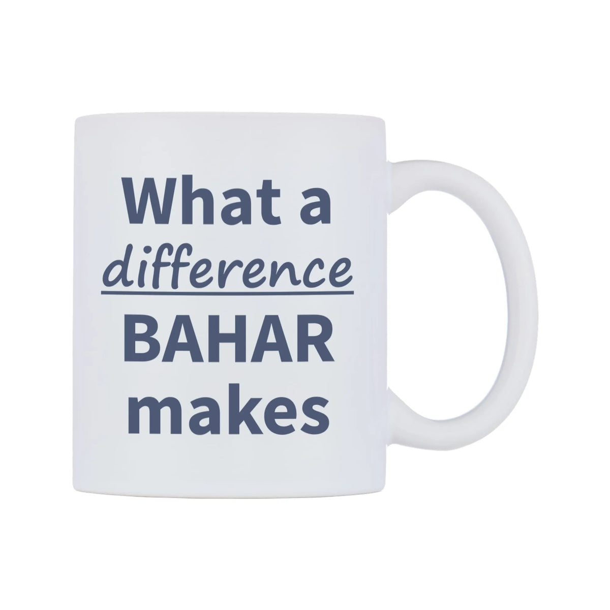 What a difference BAHAR makes Mug — mug, left side, on a white background