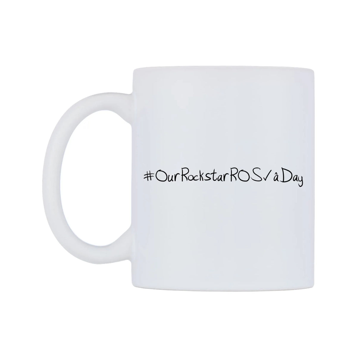 OurRockstarROSÉDay Mug — mug, right side, on a white background
