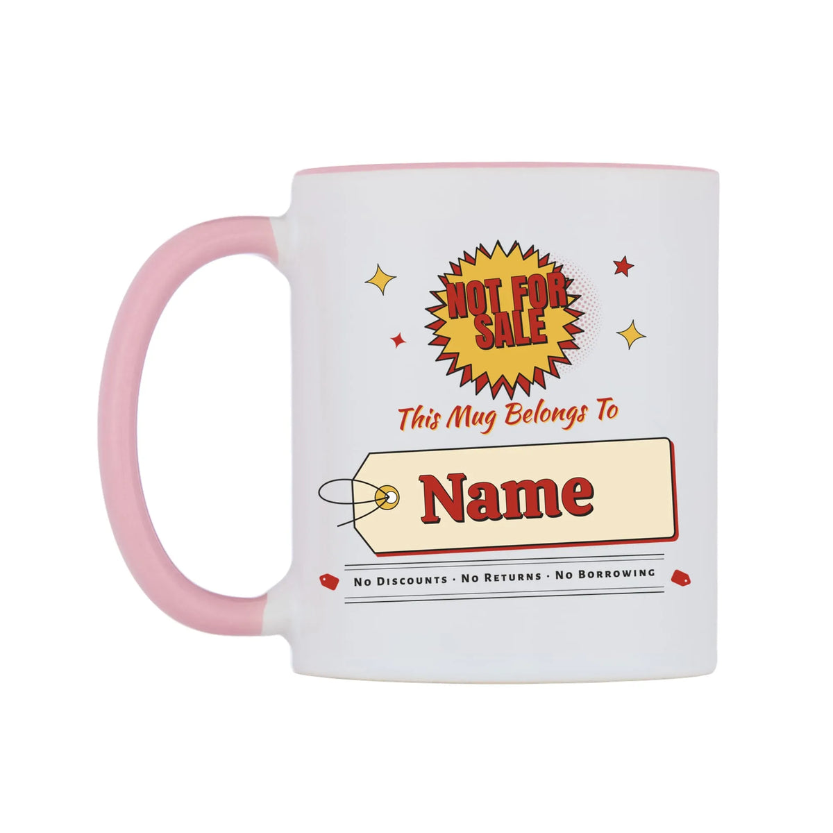 Not For Sale Swing Tag Mug — white 11oz gloss mug with a pink inside and handle, on a white background