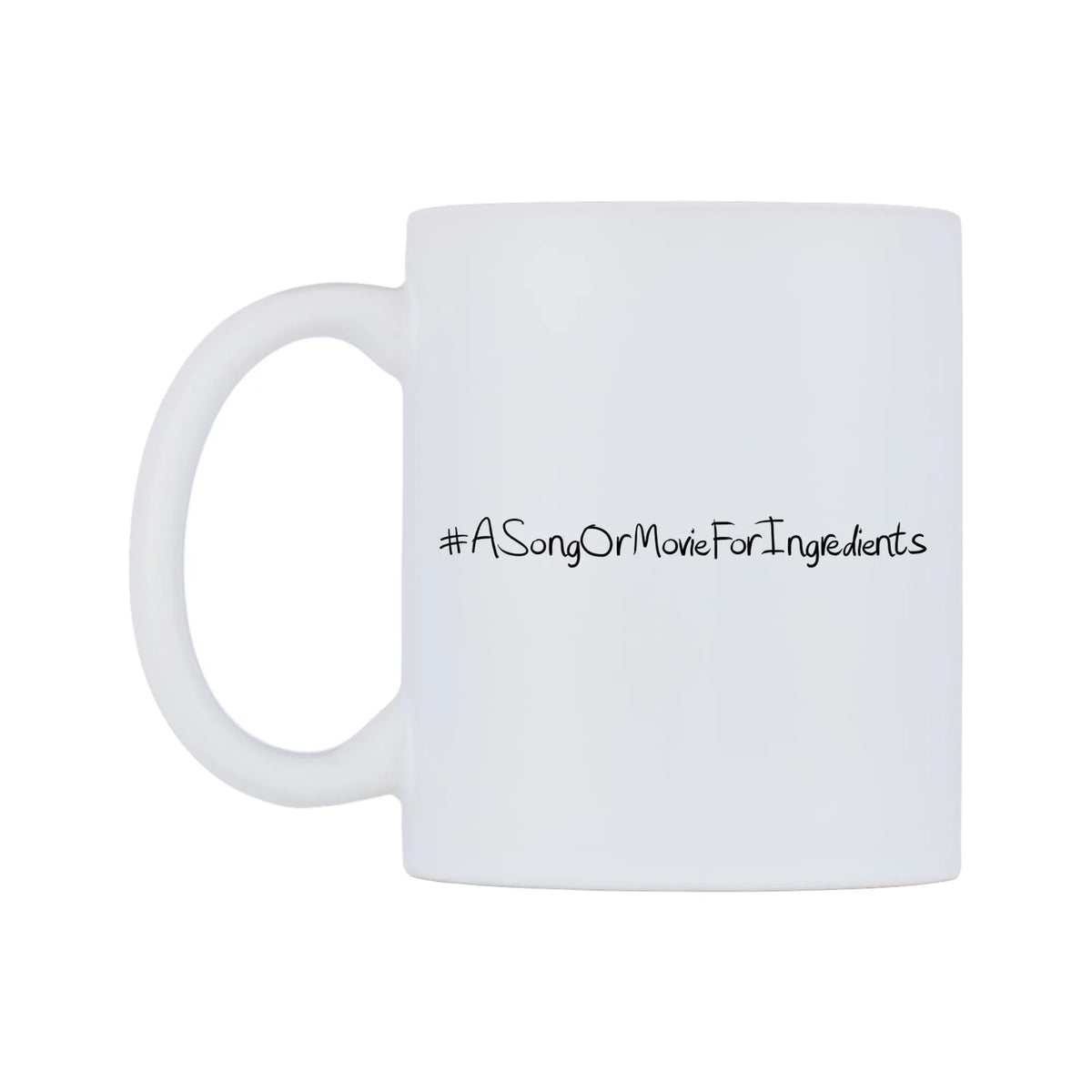 ASongOrMovieForIngredients Mug — mug, right side, on a white background