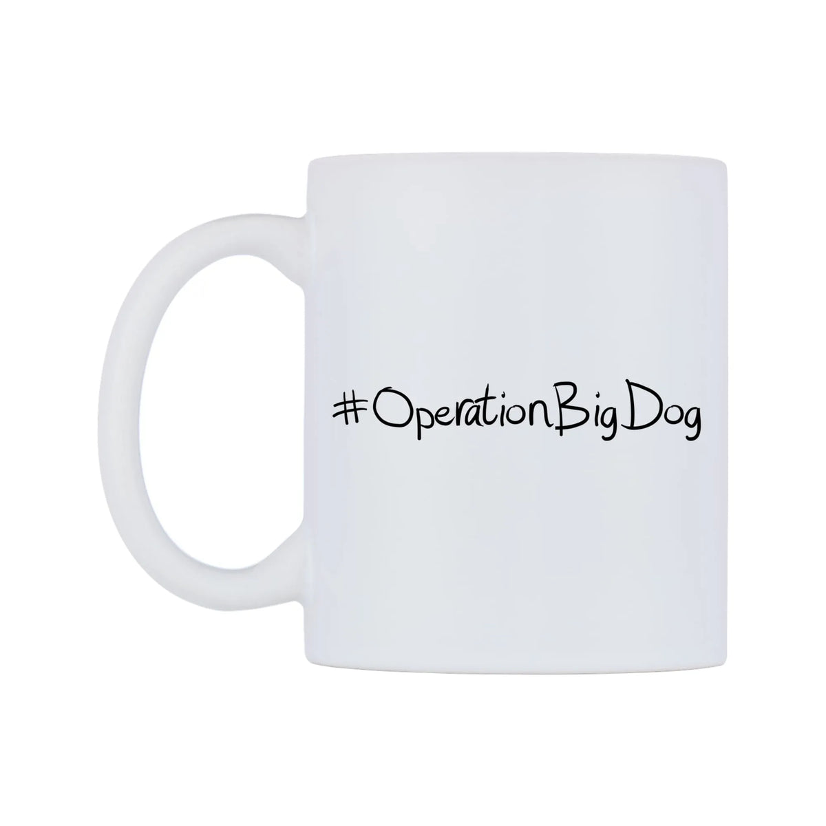OperationBigDog Mug — mug, right side, on a white background