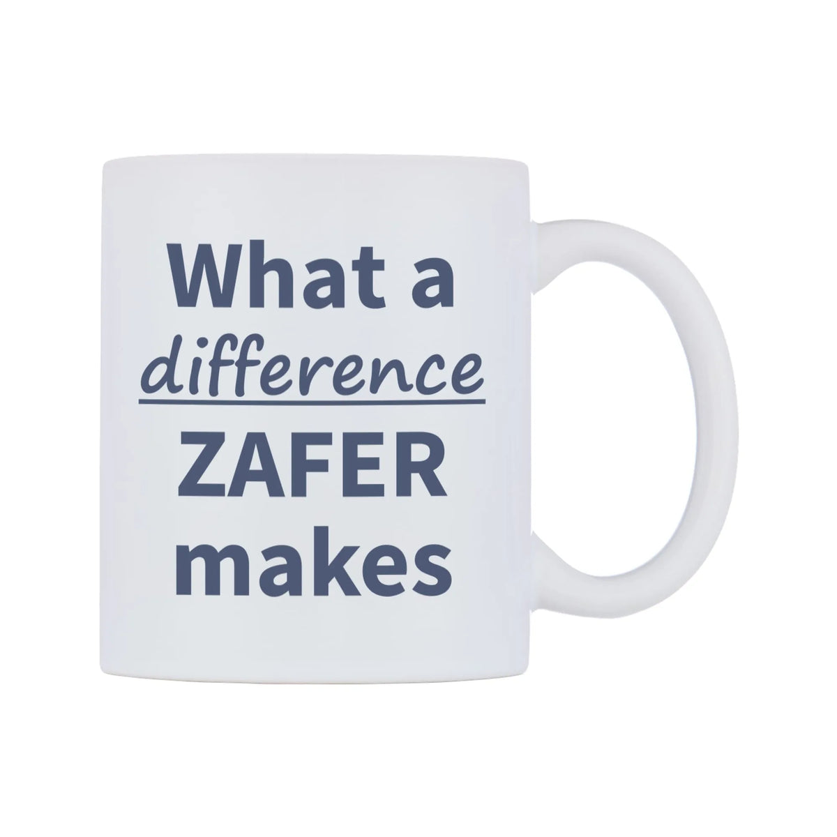 What a difference ZAFER makes Mug — mug, left side, on a white background