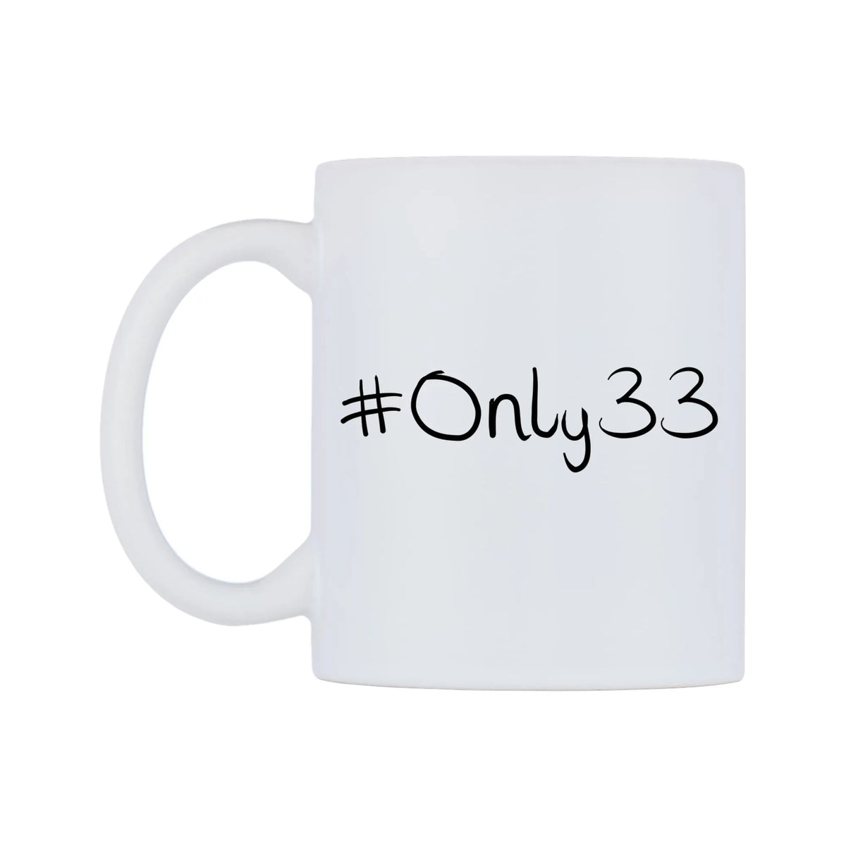 Only33 Mug — mug, right side, on a white background