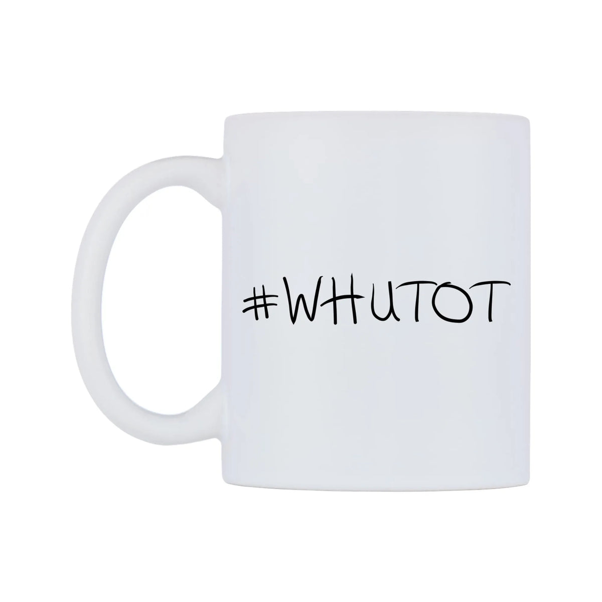 WHUTOT Mug — mug, right side, on a white background