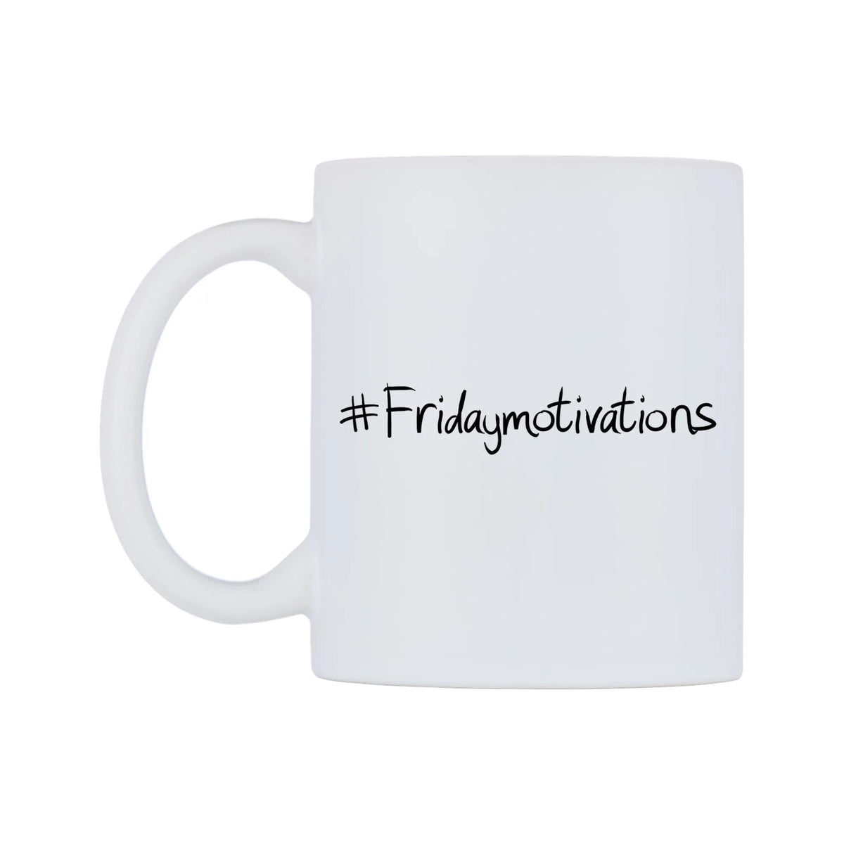 Fridaymotivations Mug — mug, right side, on a white background