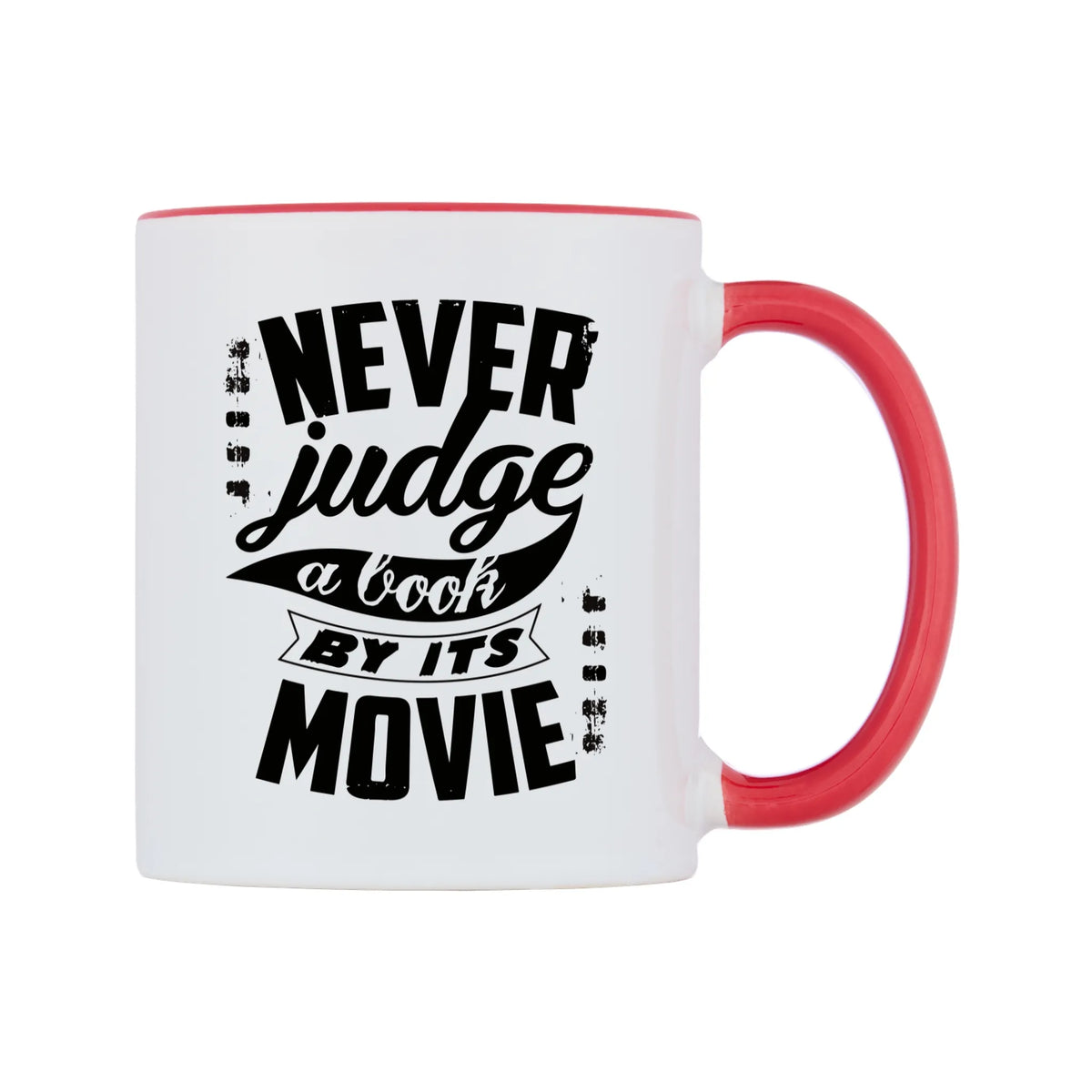 Never Judge A Book By Its Movie Mug — white 11oz gloss mug with a red inside and handle, left side, on a white background