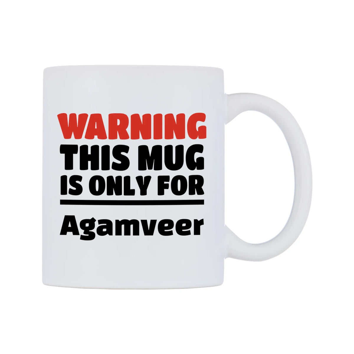 Warning This Mug is ONLY for Agamveer Mug — white 11oz gloss mug, left side, on a white background
