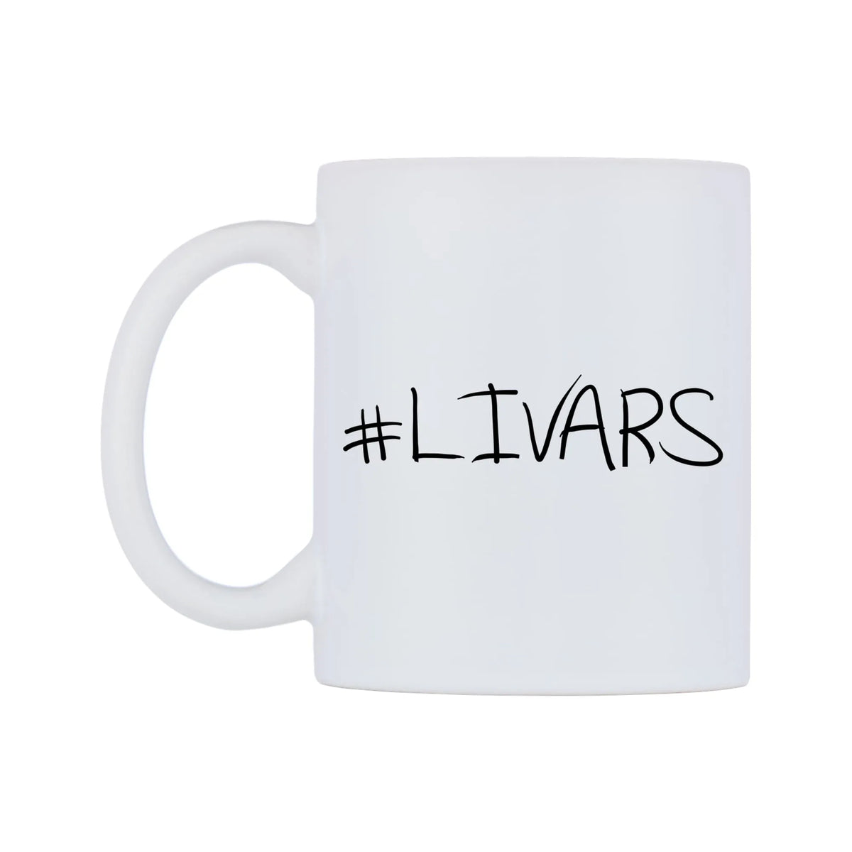 LIVARS Mug — mug, right side, on a white background