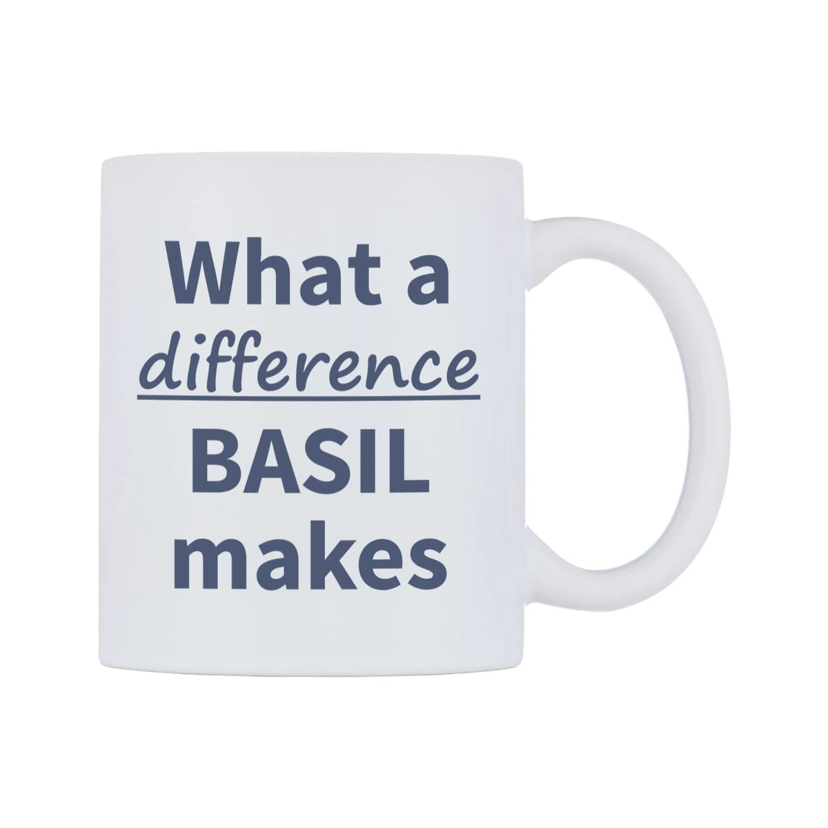 What a difference BASIL makes Mug — mug, left side, on a white background