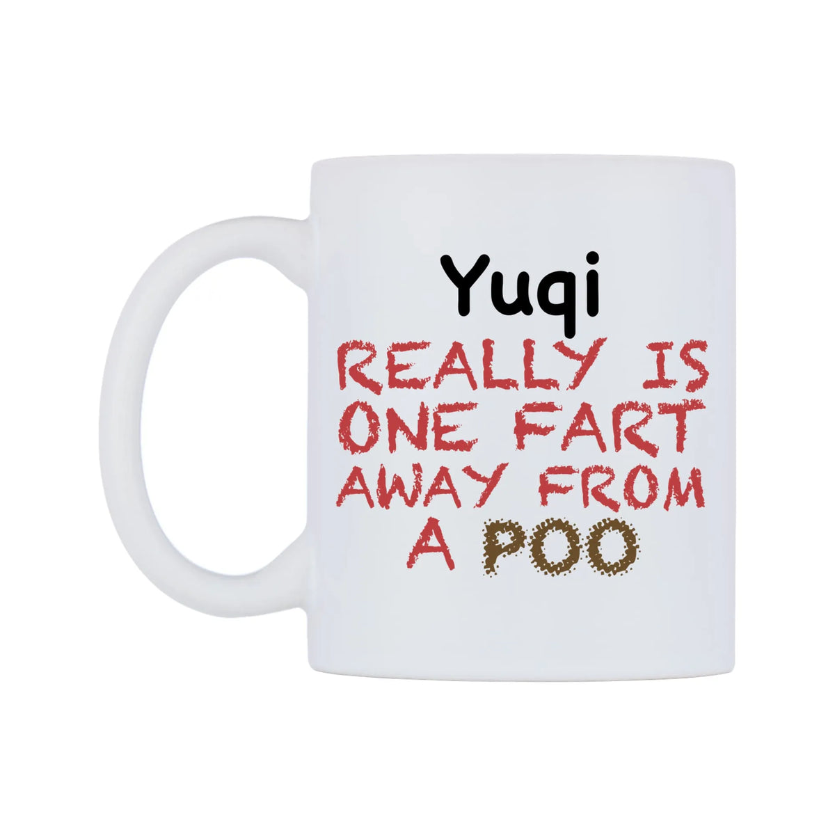 Yuqi Really is ONE Fart Away from A Poo Mug — mug, right side, on a white background
