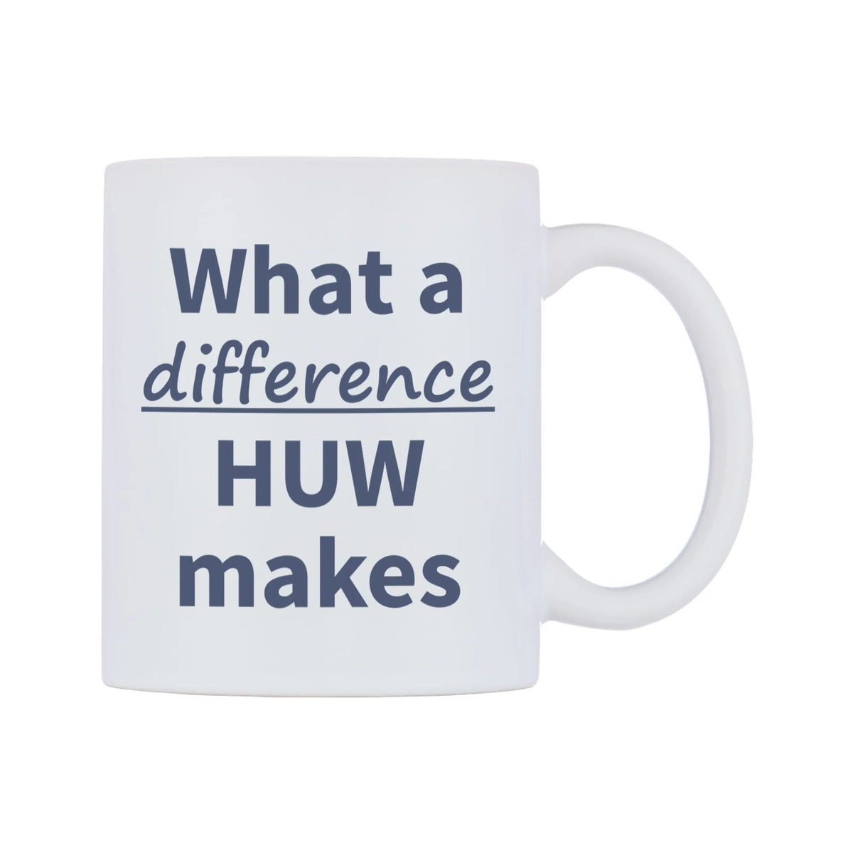 What a difference HUW makes Mug — mug, left side, on a white background