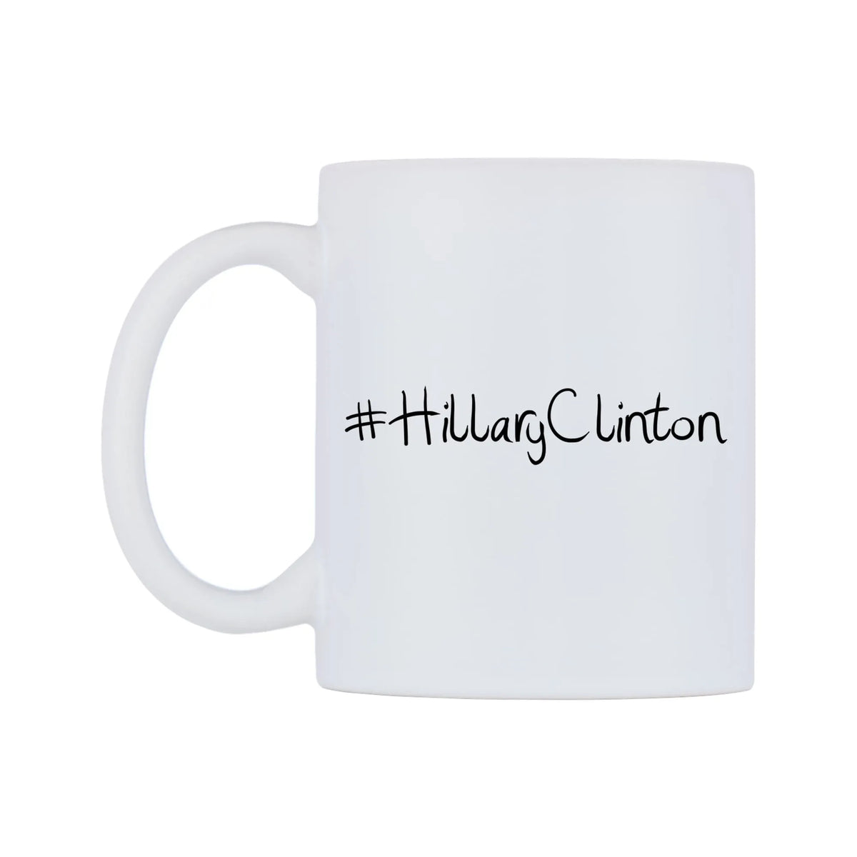 HillaryClinton Mug — mug, right side, on a white background