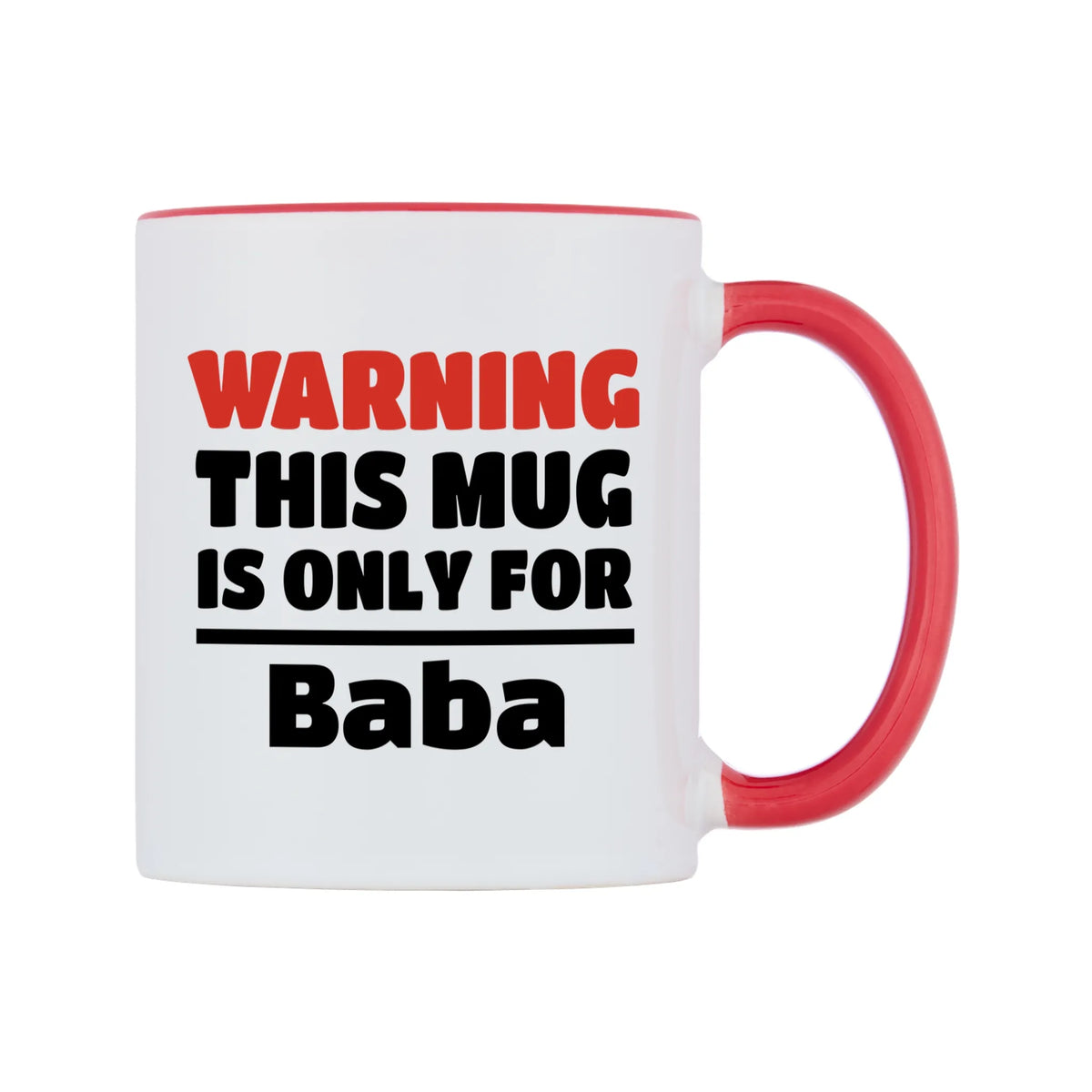 Warning This Mug is ONLY for Baba Mug — white 11oz gloss mug with a red inside and handle, left side, on a white background