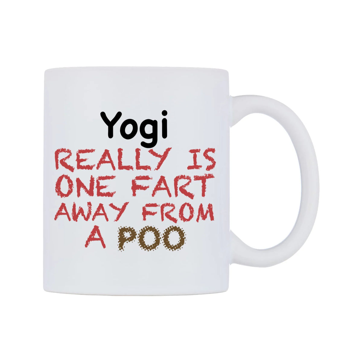 Yogi Really is ONE Fart Away from A Poo Mug — mug, left side, on a white background