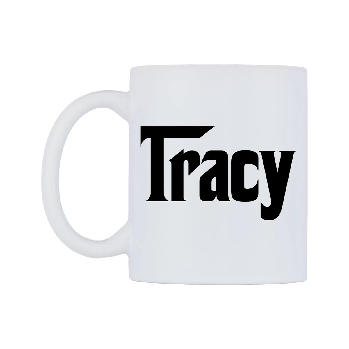 Tracy - Godfather Themed Mug — white 11oz gloss mug, right side, on a white background