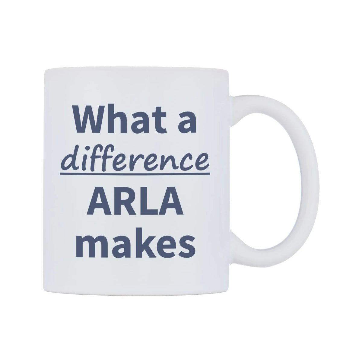 What a difference ARLA makes Mug — mug, left side, on a white background