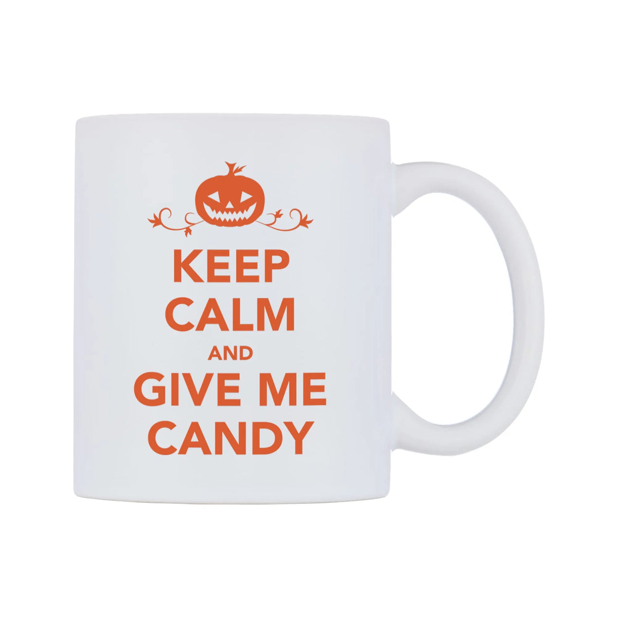 Keep Calm And Give Me Candy Mug — white 11oz gloss mug, left side, on a white background