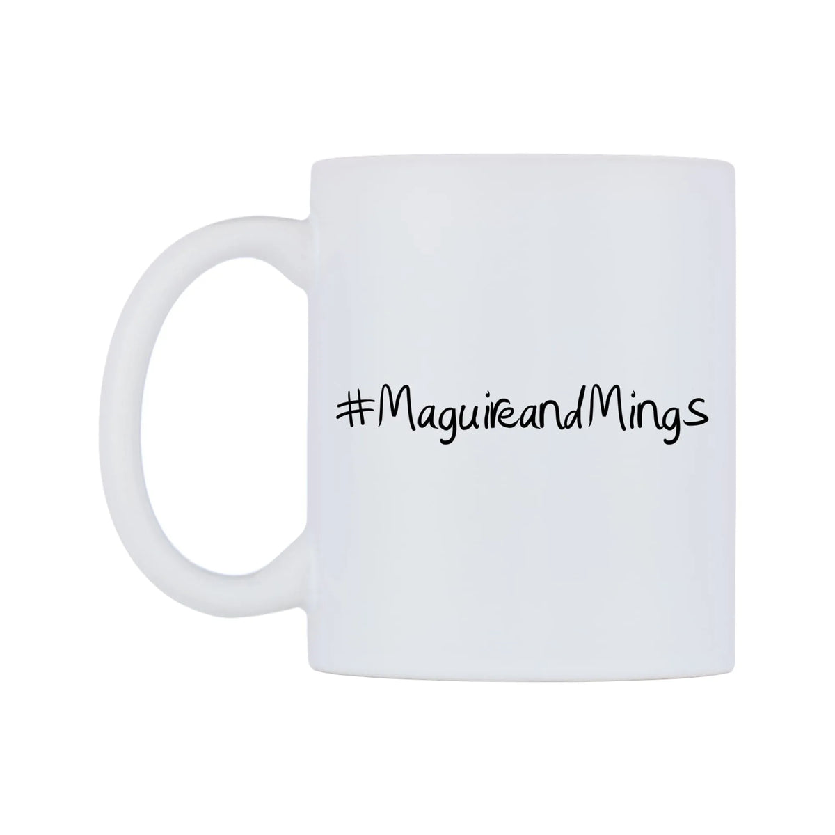 MaguireandMings Mug — mug, right side, on a white background