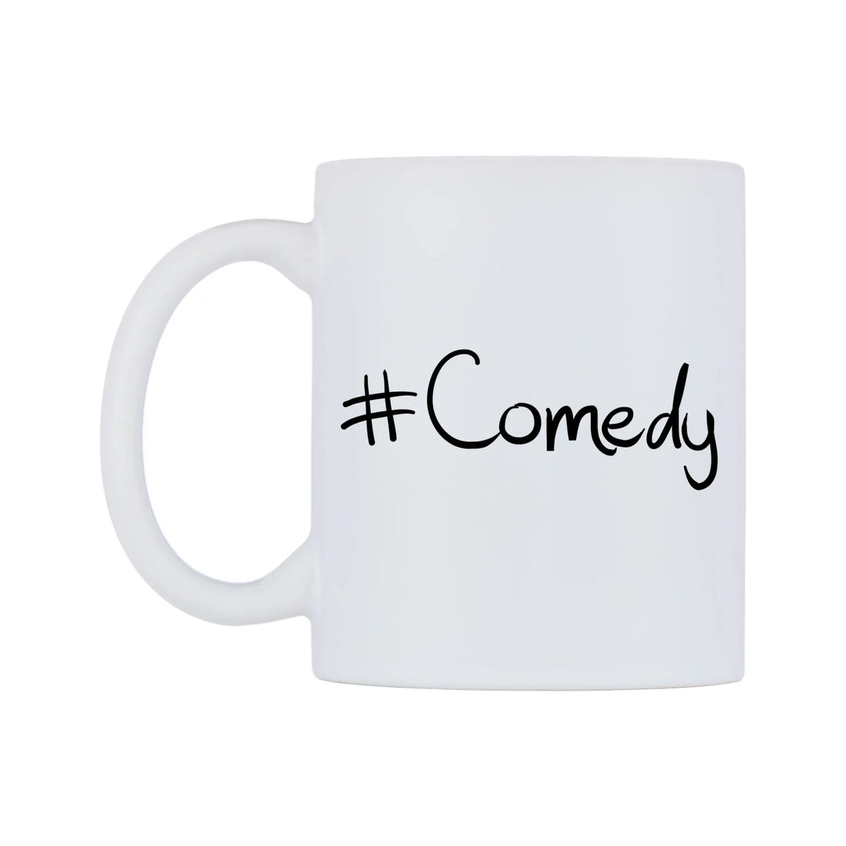 Comedy Mug — mug, right side, on a white background
