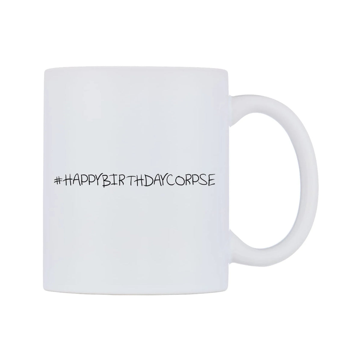 HAPPYBIRTHDAYCORPSE Mug — mug, left side, on a white background