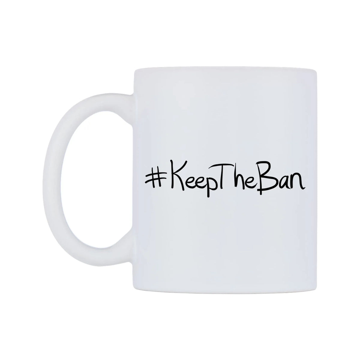 KeepTheBan Mug — mug, right side, on a white background