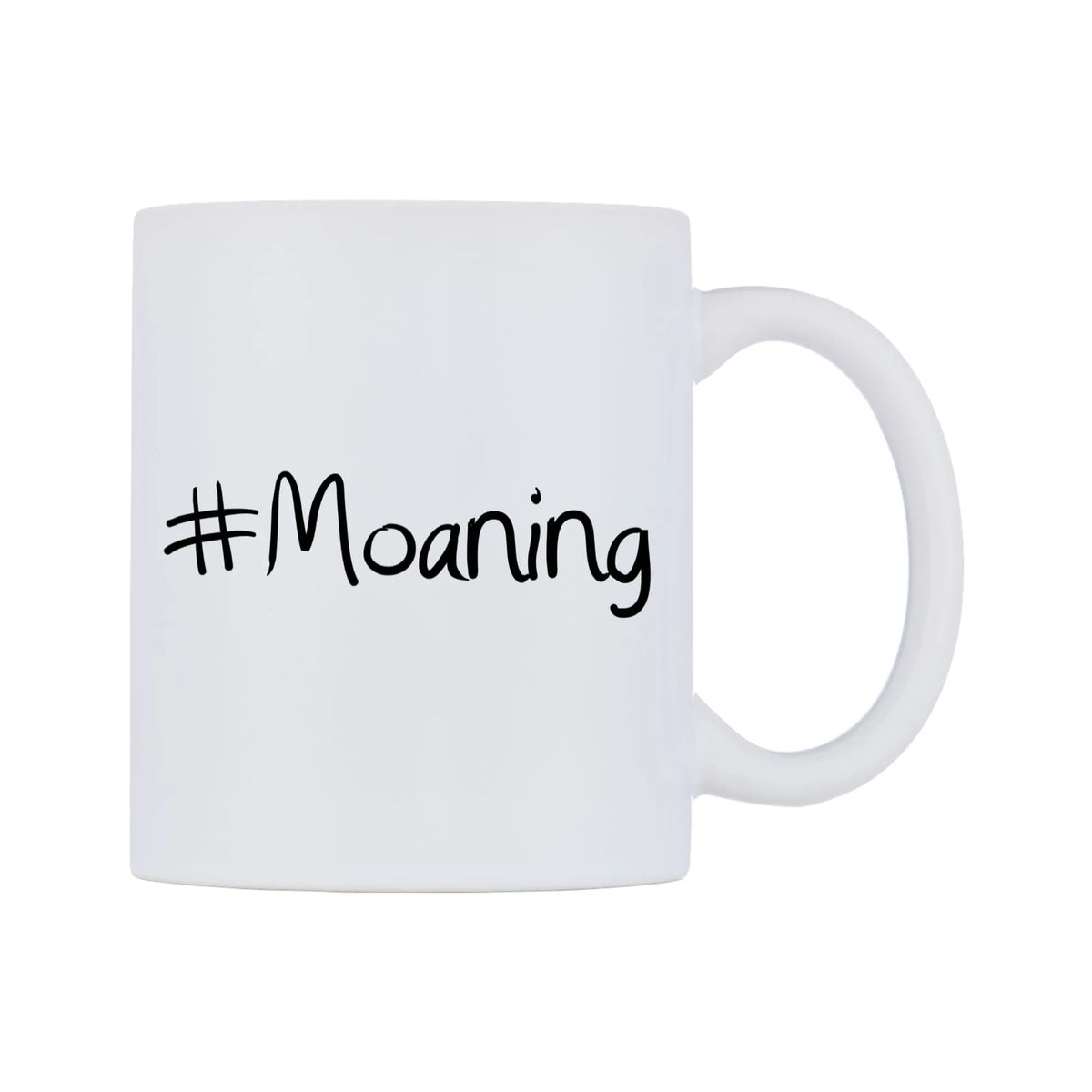 Moaning Mug — mug, left side, on a white background