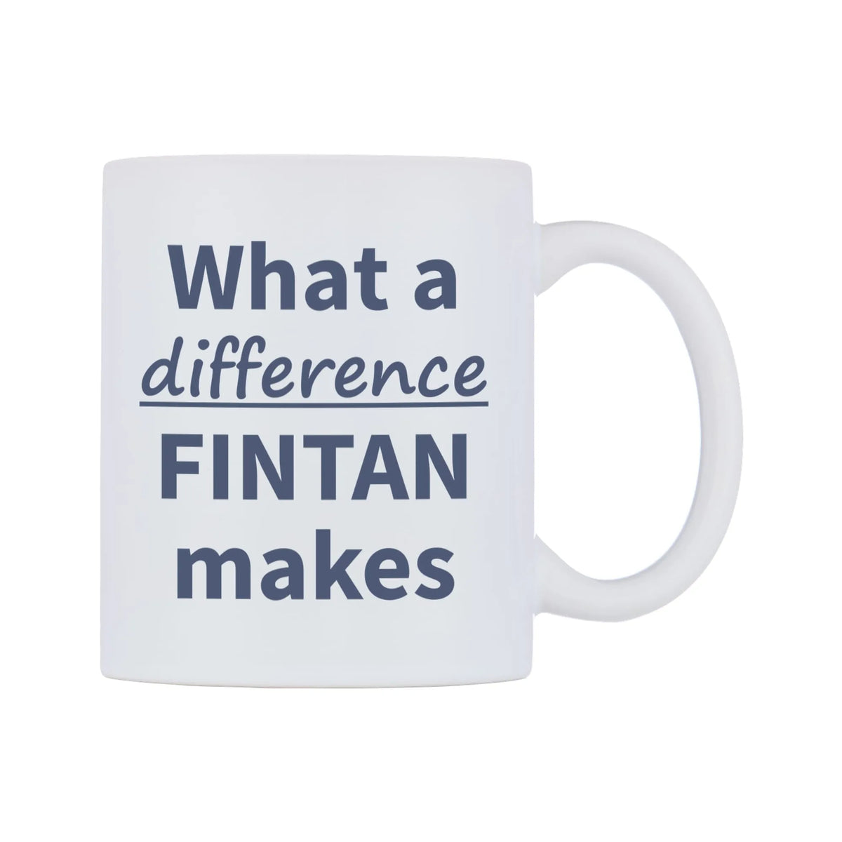 What a difference FINTAN makes Mug — mug, left side, on a white background