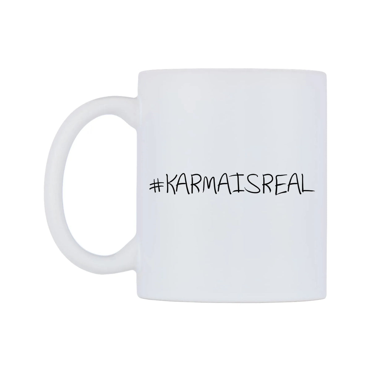 KARMAISREAL Mug — mug, right side, on a white background