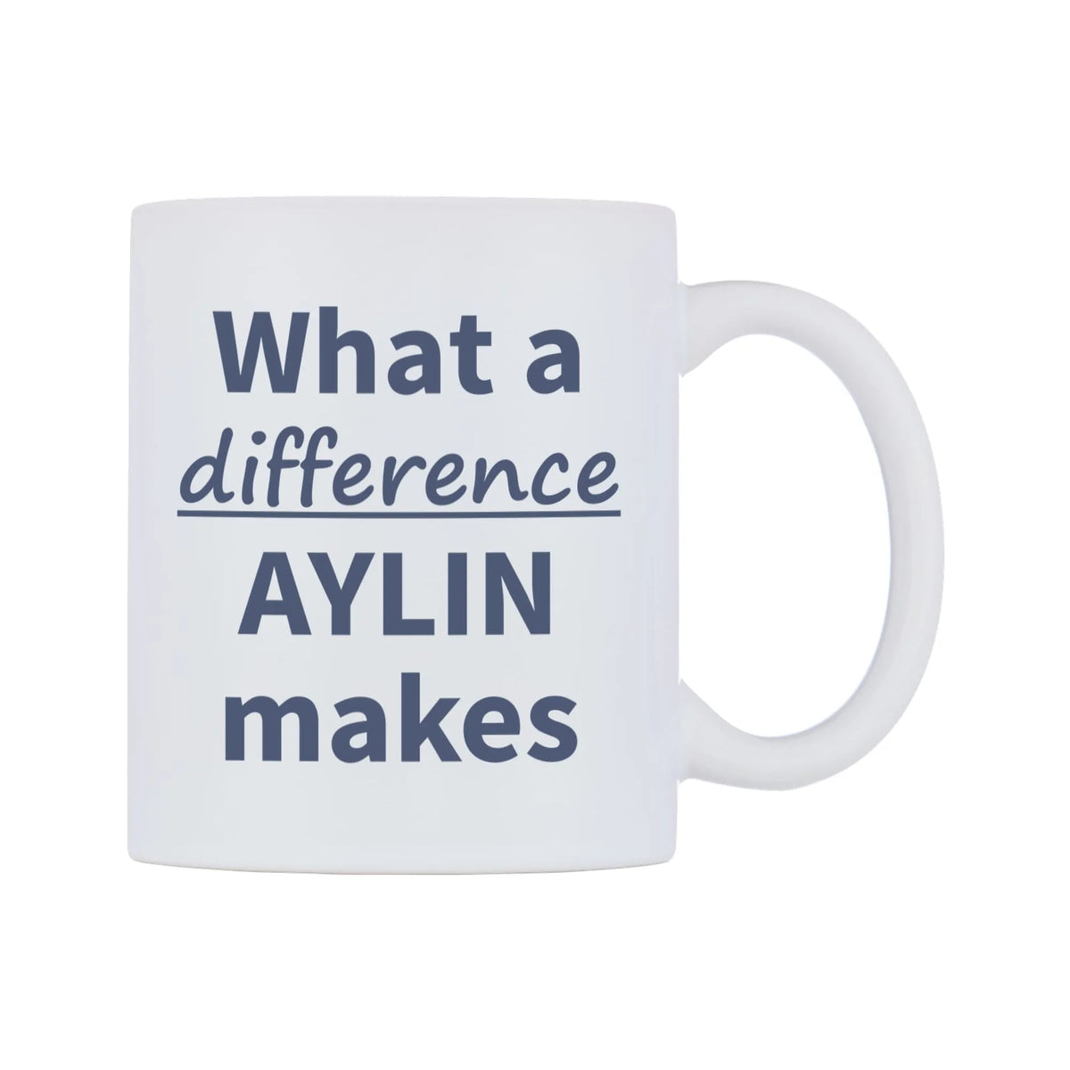 What a difference AYLIN makes Mug — mug, left side, on a white background