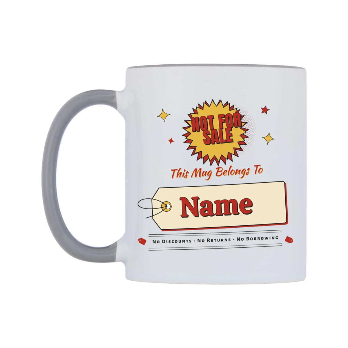 Not For Sale Swing Tag Mug — white 11oz gloss mug with a grey inside and handle, on a white background
