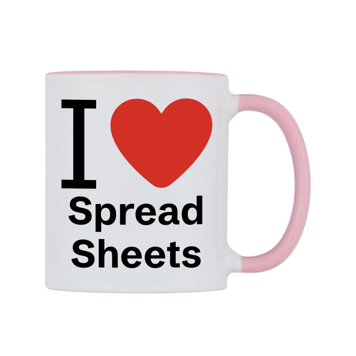 I Love Spread Sheets Mug — white 11oz gloss mug with a pink inside and handle, left side, on a white background