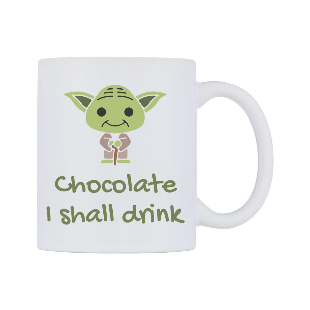 Chocolate I shall drink Mug — white 11oz gloss mug, left side, on a white background