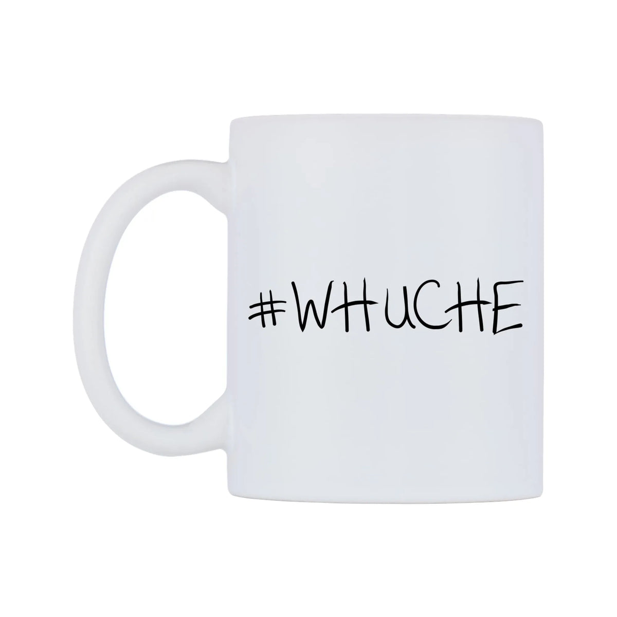 WHUCHE Mug — mug, right side, on a white background