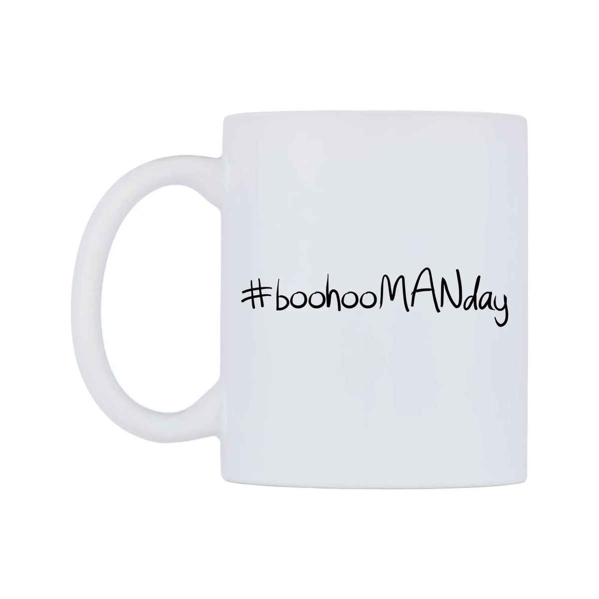 boohooMANday Mug — mug, right side, on a white background