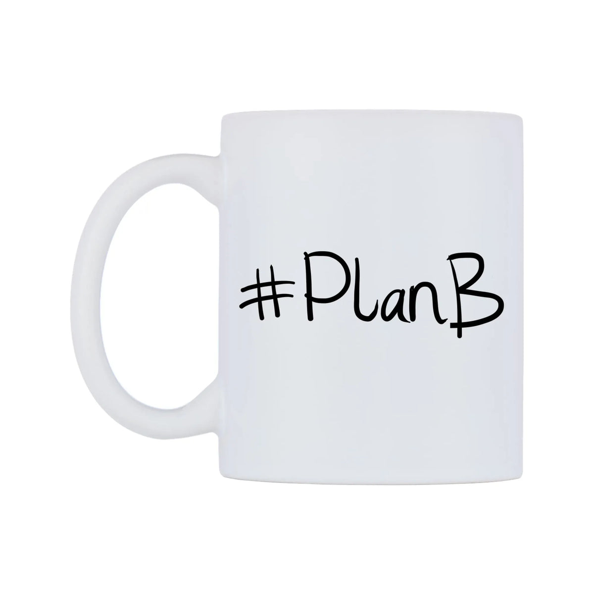 PlanB Mug — mug, right side, on a white background