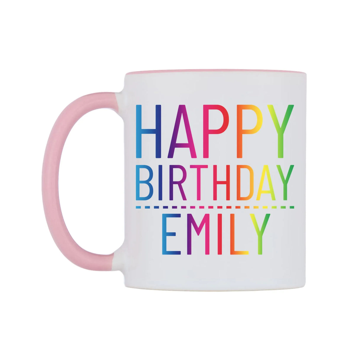 Personalised Happy Birthday (Rainbow) Mug — white 11oz gloss mug with a pink inside and handle, right side, on a white background