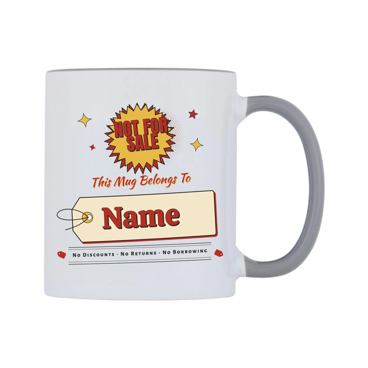 Not For Sale Swing Tag Mug — white 11oz gloss mug with a grey inside and handle, on a white background