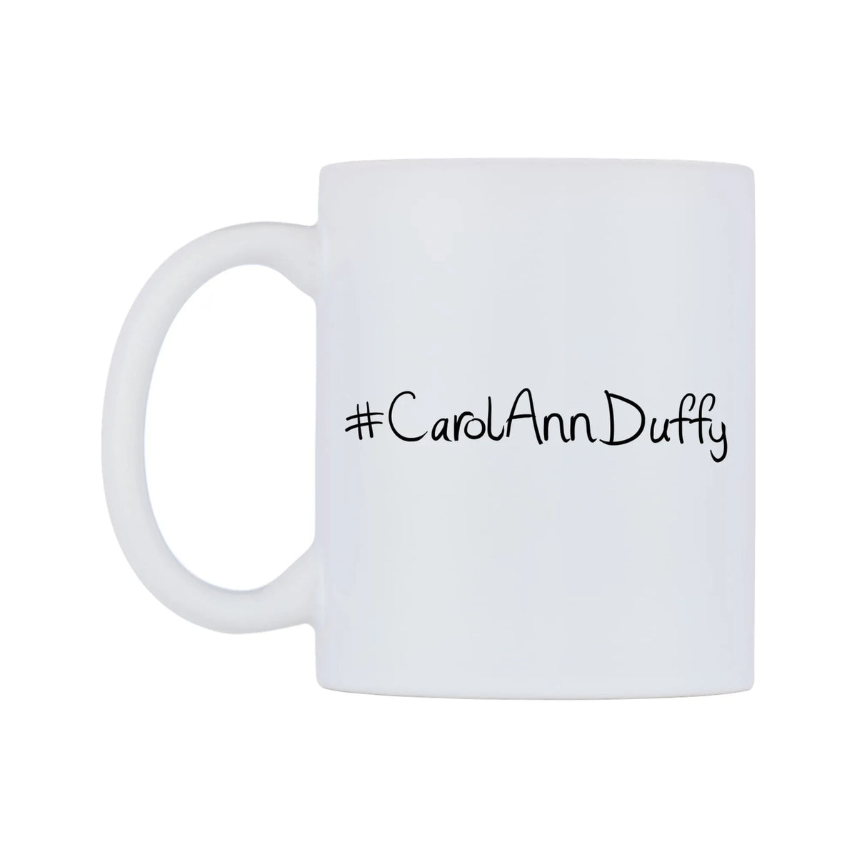CarolAnnDuffy Mug — mug, right side, on a white background