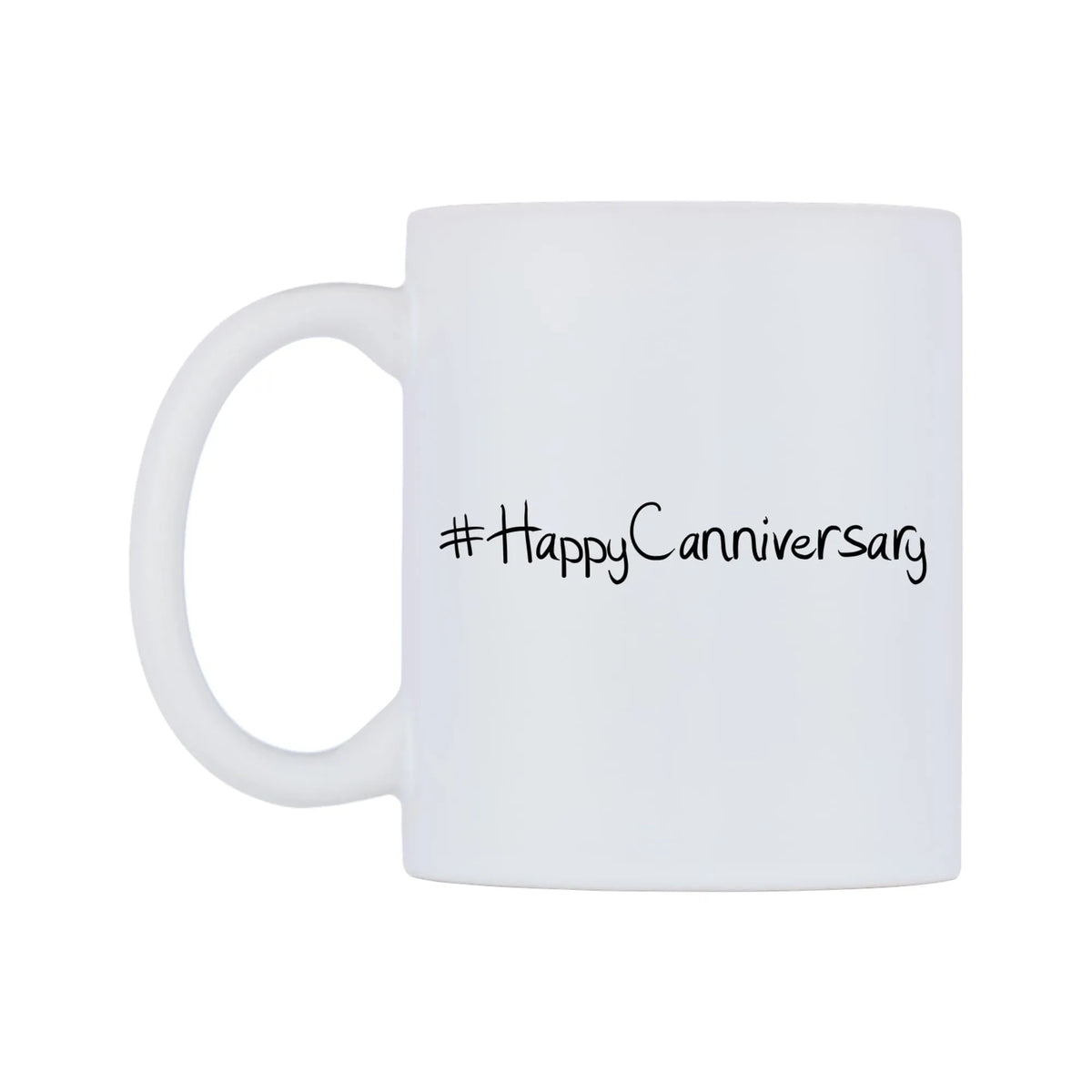 HappyCanniversary Mug — mug, right side, on a white background