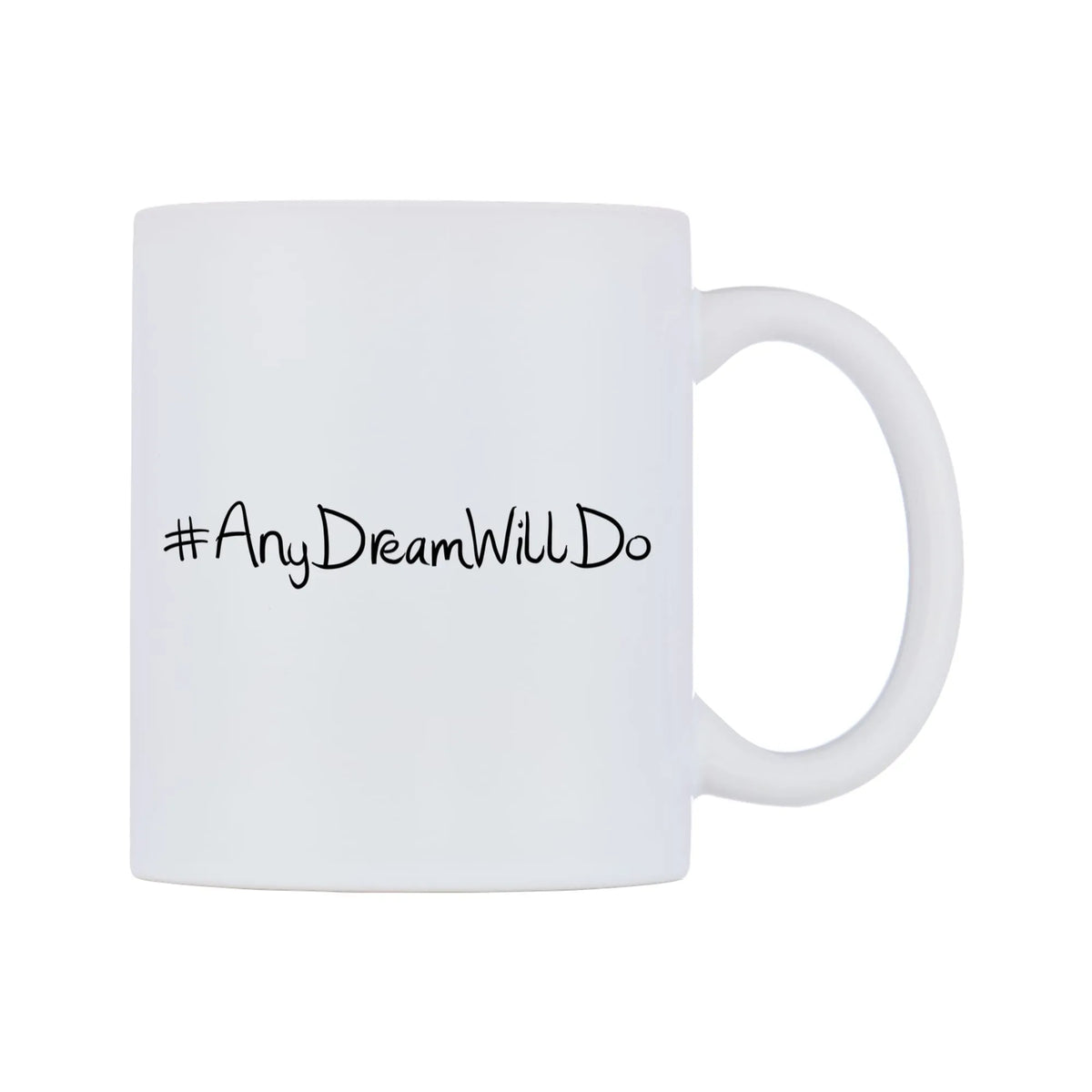 AnyDreamWillDo Mug — mug, left side, on a white background