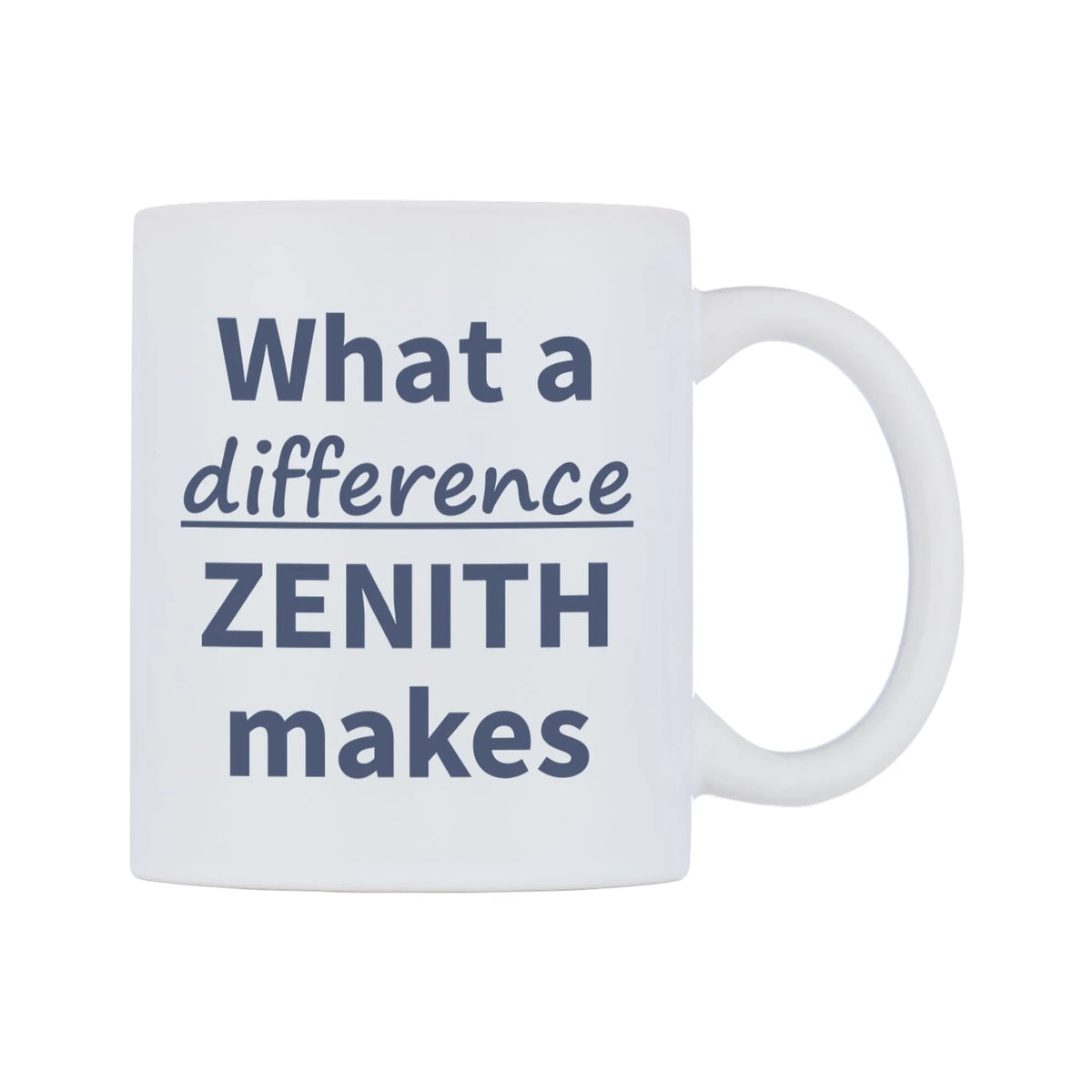 What a difference ZENITH makes Mug — mug, left side, on a white background